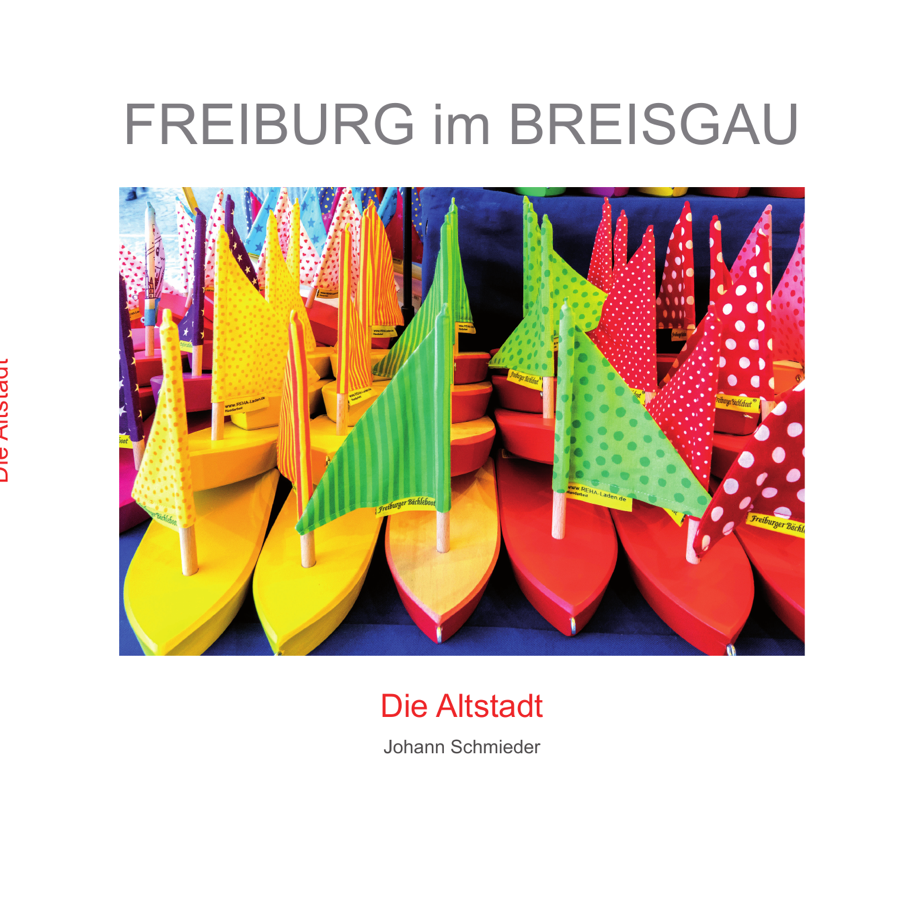 Umschlag: Freiburg im Breisgau - Die Altstadt