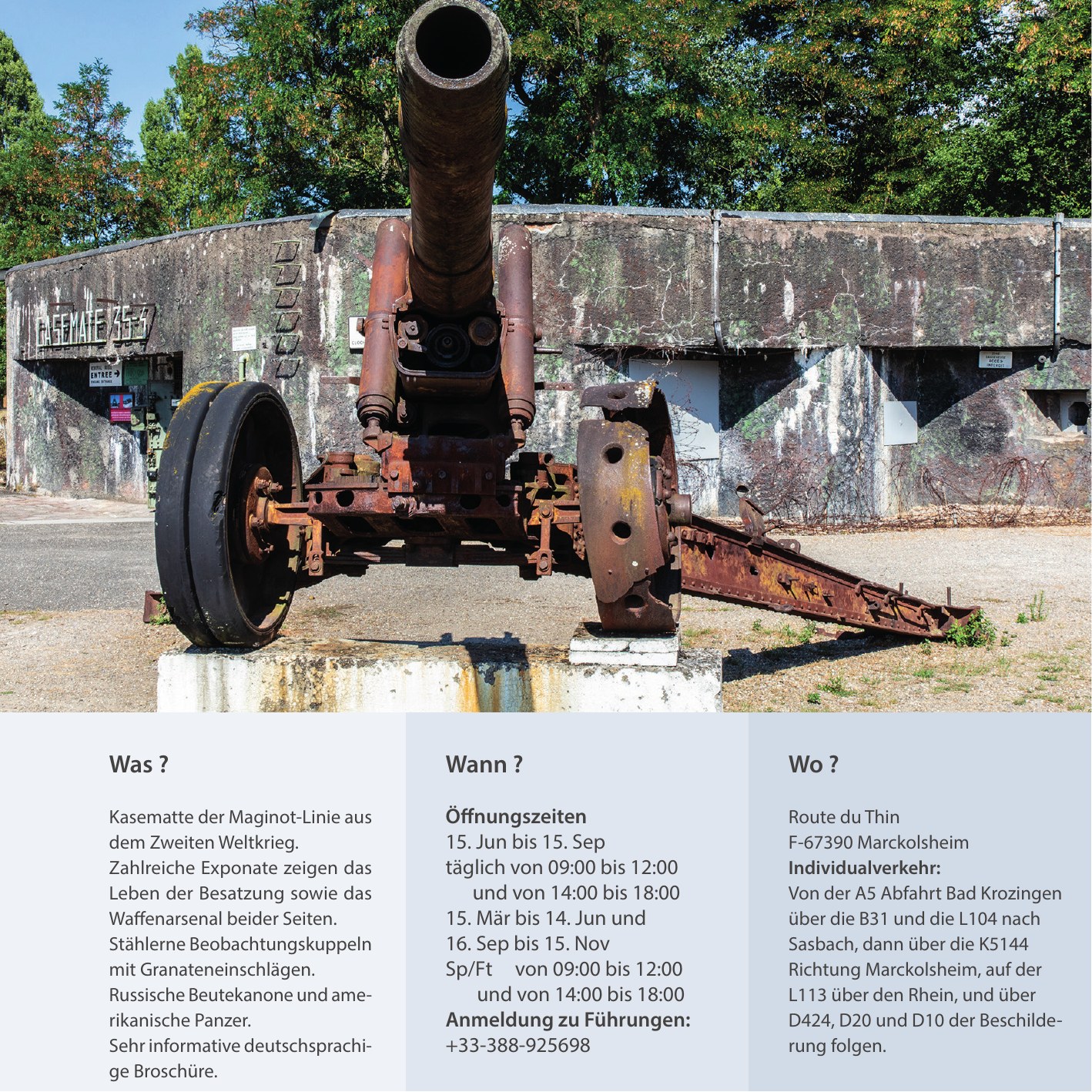 Rechte Seite der Entdeckung zum Mémorial de la Ligne Maginot in Marckolsheim